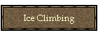Ice Climbing